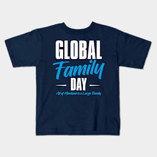 Global Family Day – January Kids T-Shirt